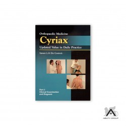 Cyriax Part I: Clinical Examination...
